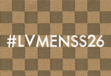 Louis Vuitton Men’s Spring-Summer 2026: Bản sử thi thơ mộng Louis Vuitton Men's Spring-Summer 2026